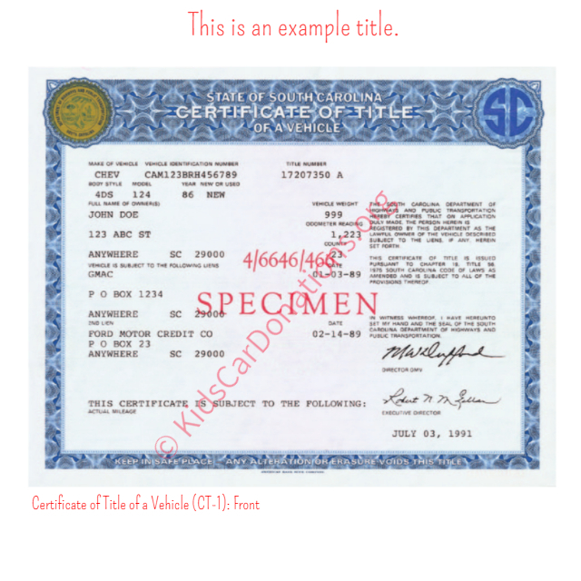 This is an Example of South Carolina Certificate of Title of a Vehicle (CT-1) Front View | Kids Car Donations